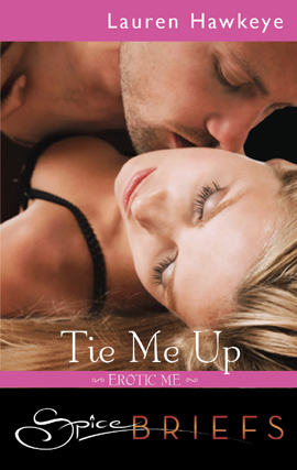 Title details for Tie Me Up by Lauren Hawkeye - Available